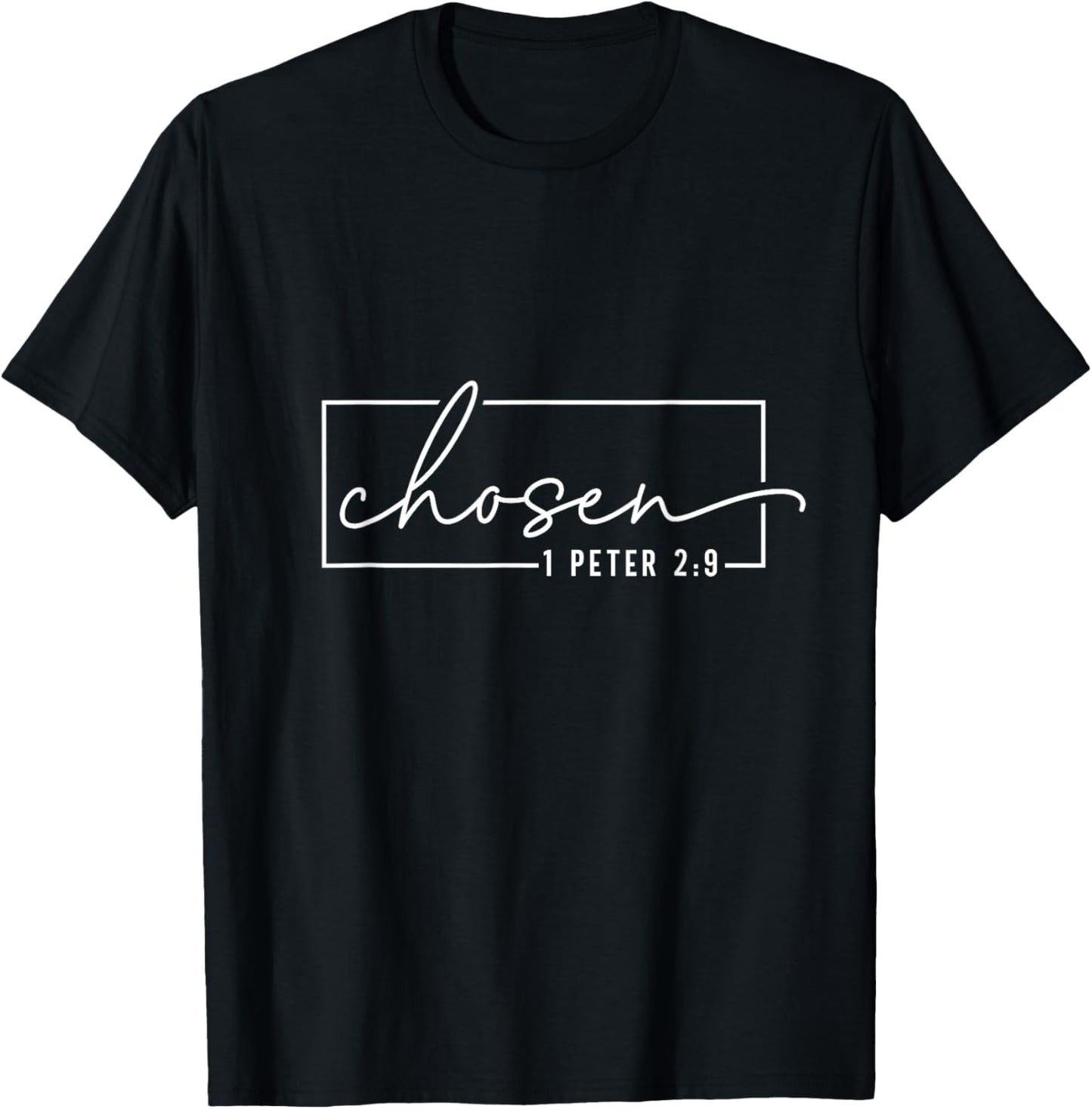 Chosen 1 Peter 2:9 Bible Verse T-Shirt - T-Shirt | Black