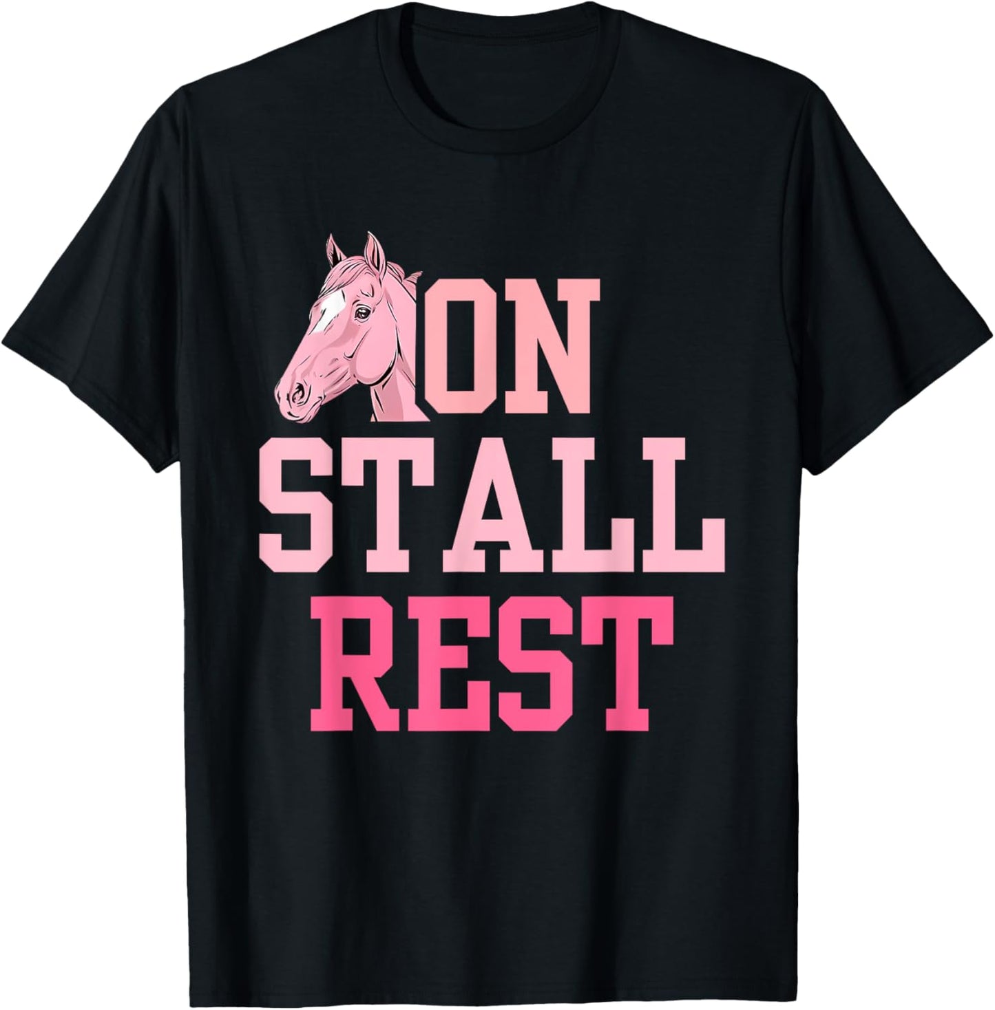 On Stall Rest Get Well Horse Design T-Shirt - T-Shirt | Black