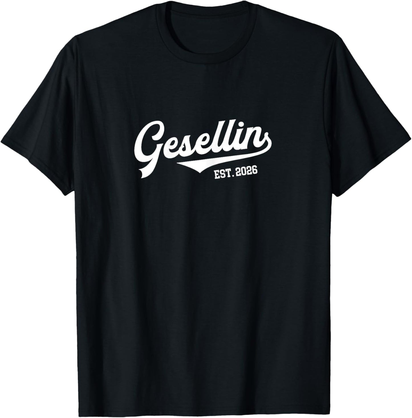 Gesellin est. 2026 Training Craft Test Passed T-Shirt - T-Shirt | Black