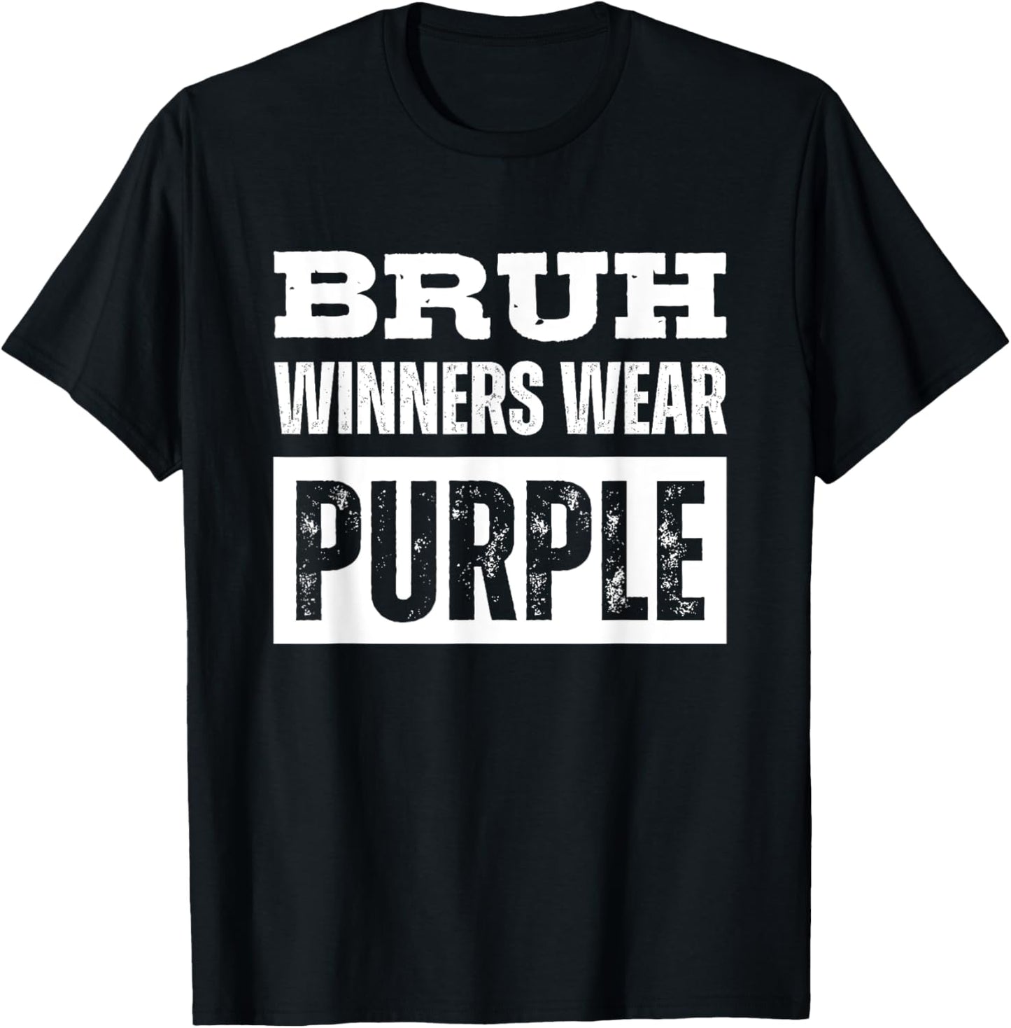 Bruh Winners Wear Purple Vintage Retro T-Shirt - T-Shirt | Black