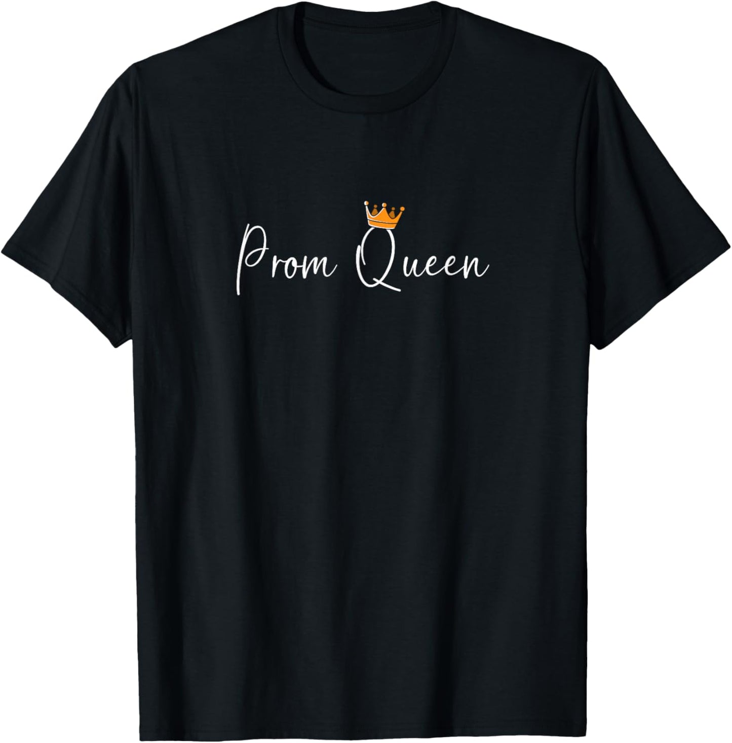 Prom Squad School Party Prom Queen T-Shirt - T-Shirt | Black