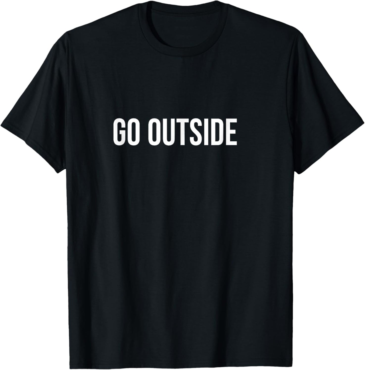 Go Outside T-Shirt - T-Shirt | Black