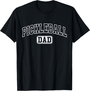 Pickleball Dad Funny Athletic Lettering Fathers Day Player T-Shirt - T-Shirt | Black