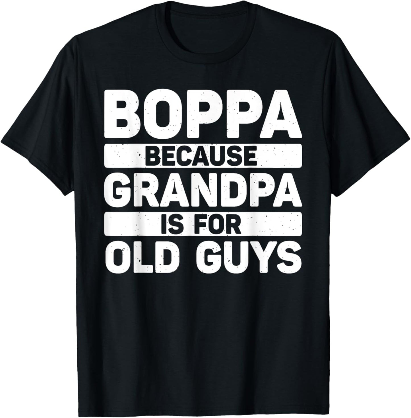Boppa Design For Grandpa From Grandkids Father's Day Boppa T-Shirt - T-Shirt | Black