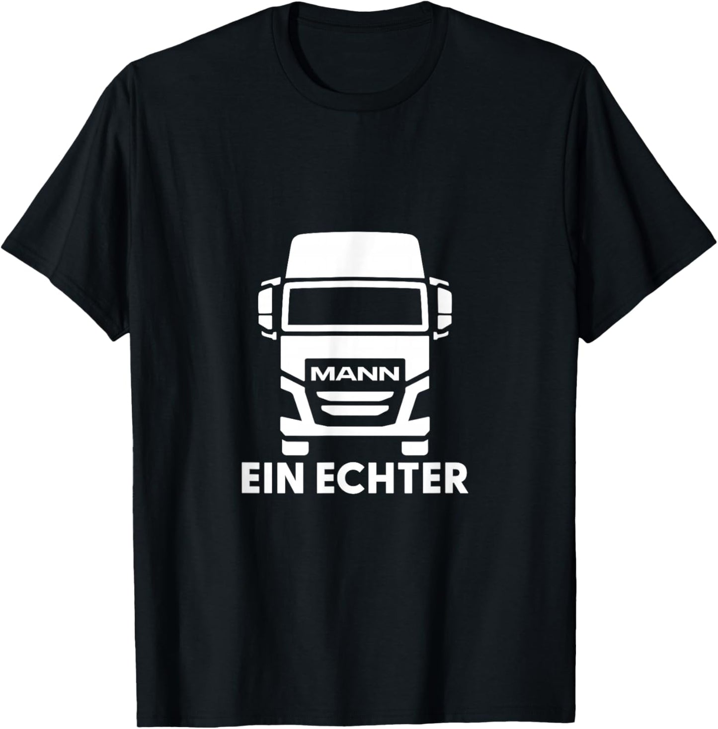 Herren LKW Fahren Berufskraftfahrer Lustig Spruch Echter Mann T-Shirt - T-Shirt | Black