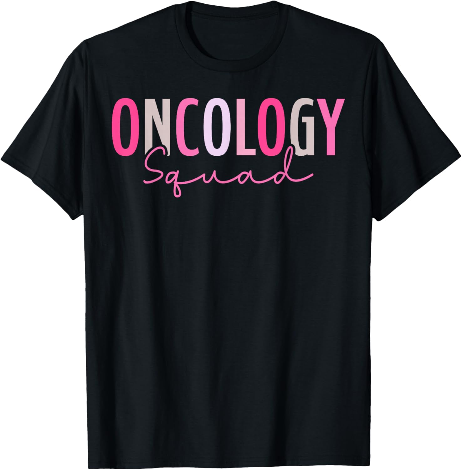 Cute Oncology Squad Oncologist Oncology Nurse T-Shirt - T-Shirt | Black