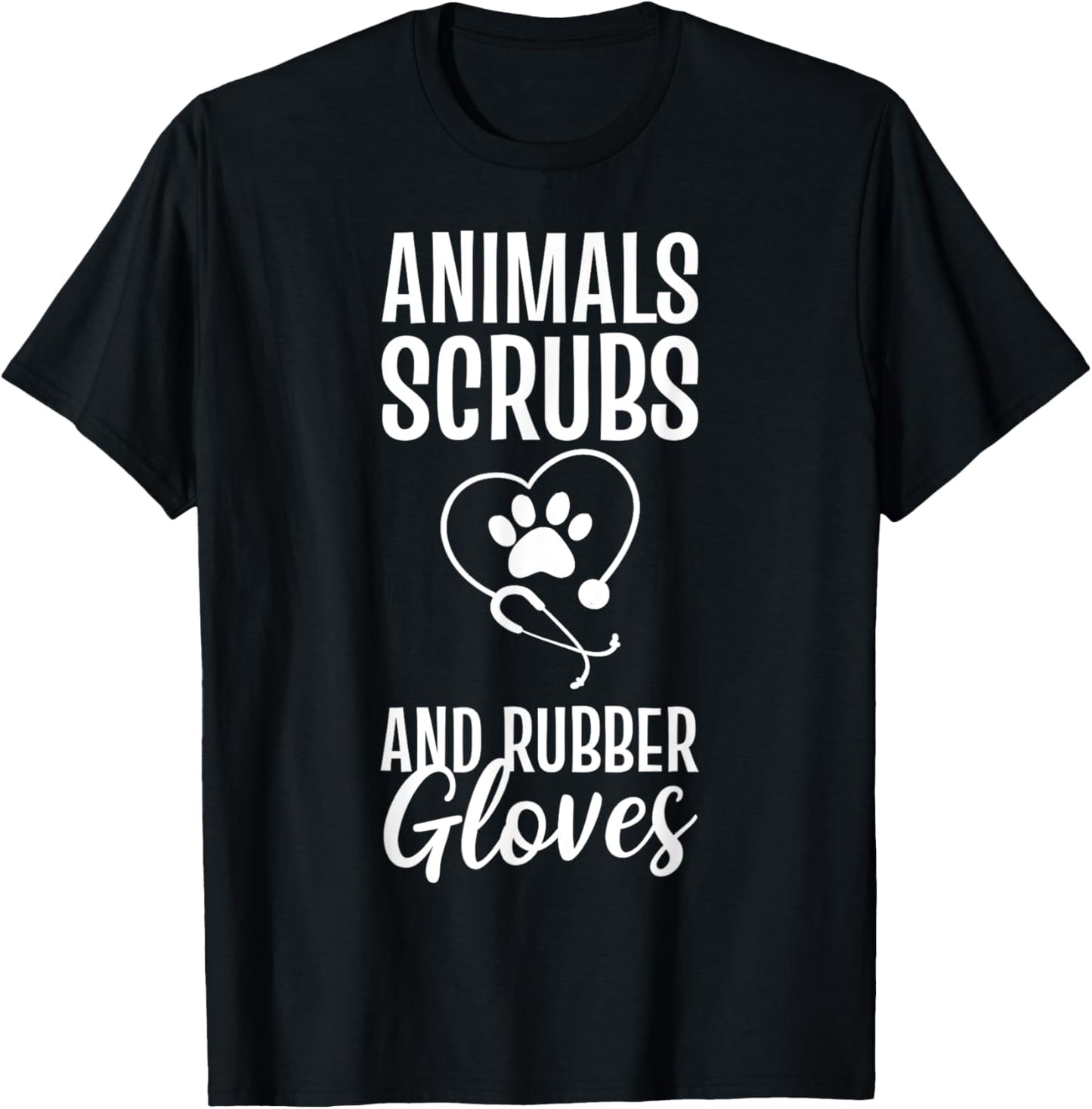 Animals Scrubs And Rubber Gloves Veterinarian T-Shirt - T-Shirt | Black