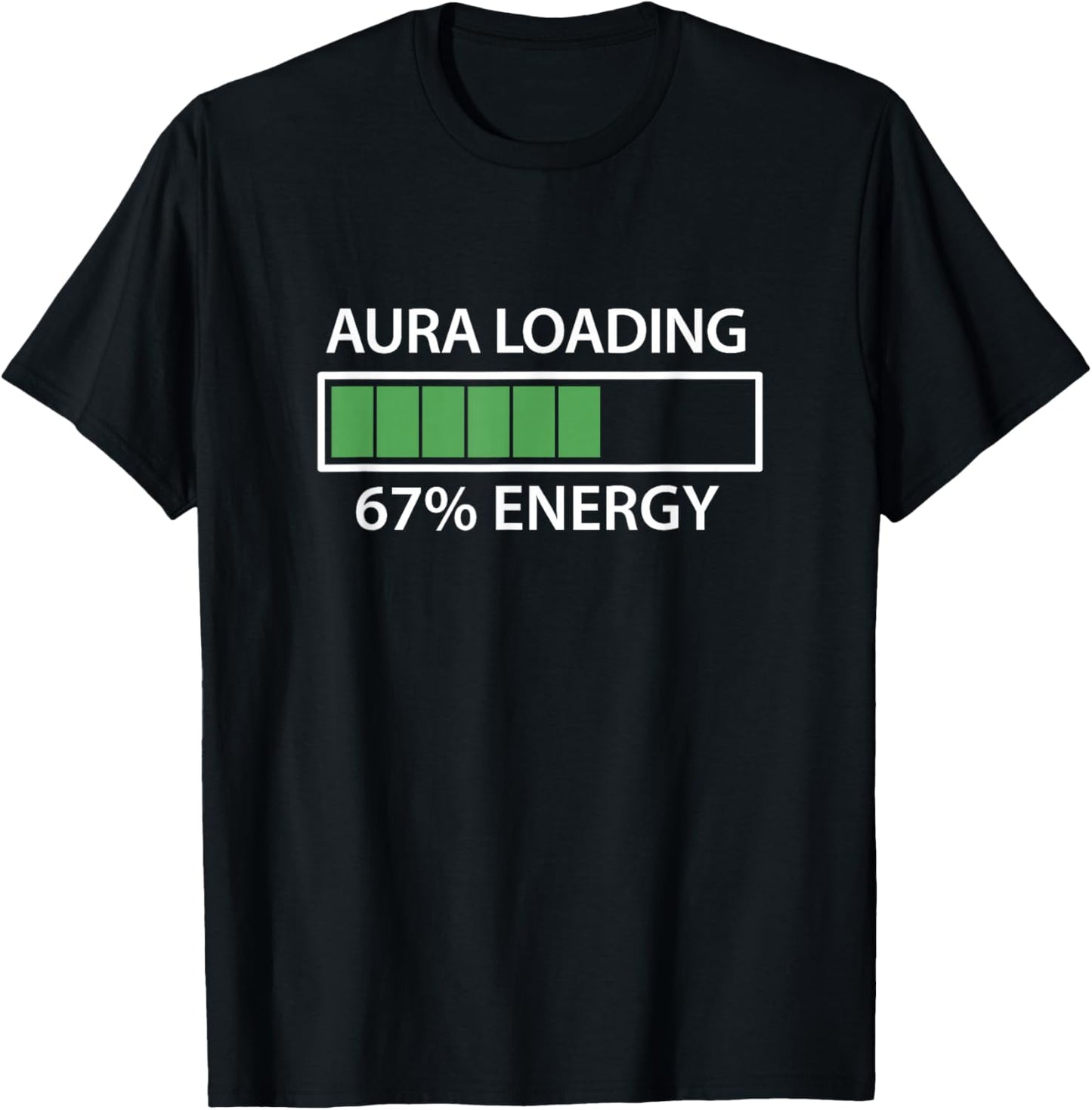 67 Meme Gen Alpha Aura Loading T-Shirt - T-Shirt | Black