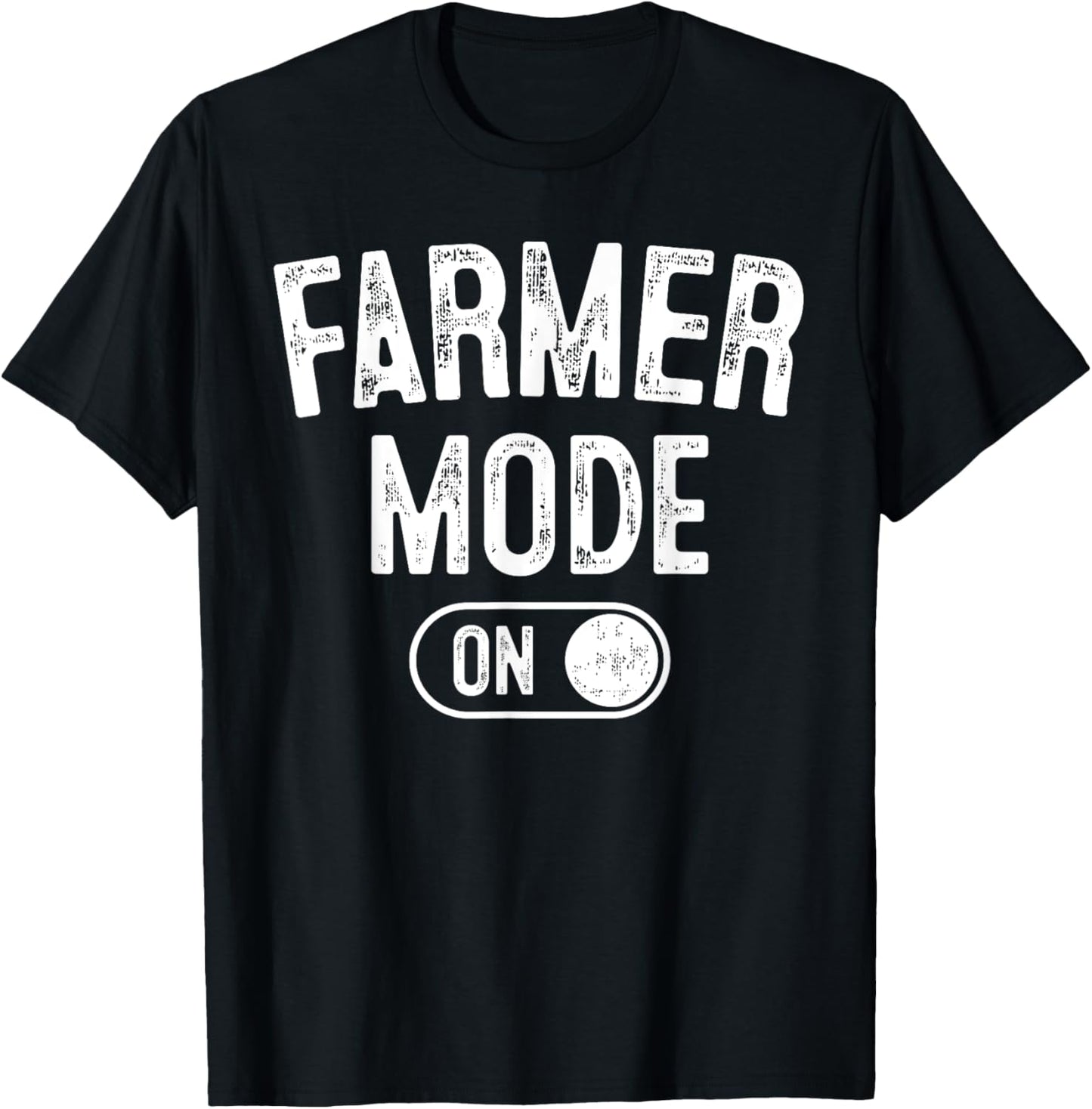 Farmer Mode On Costume Funny Farm Party Gift Gardener T-Shirt - T-Shirt | Black