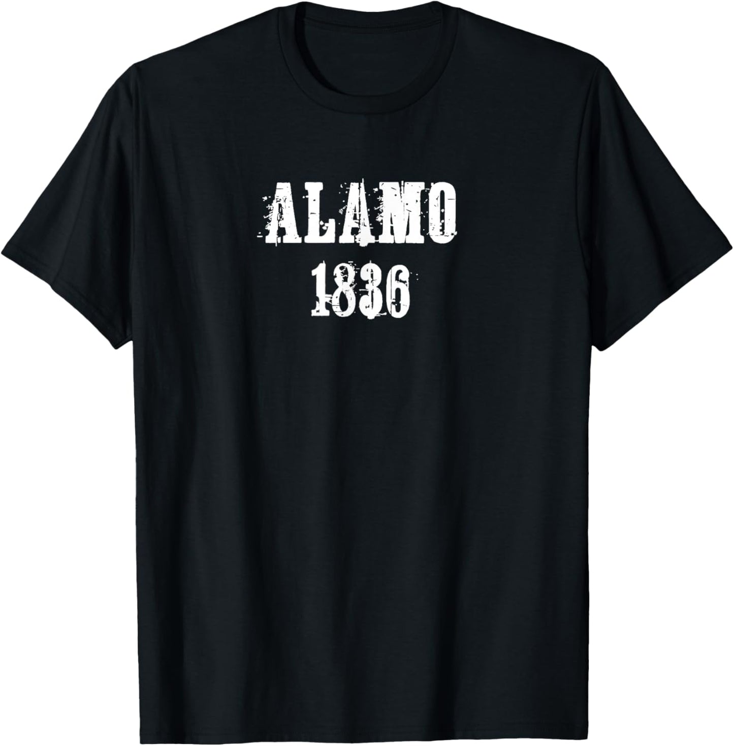 The Battle of Alamo 1836 Texas American Texan History Rustic T-Shirt - T-Shirt | Black