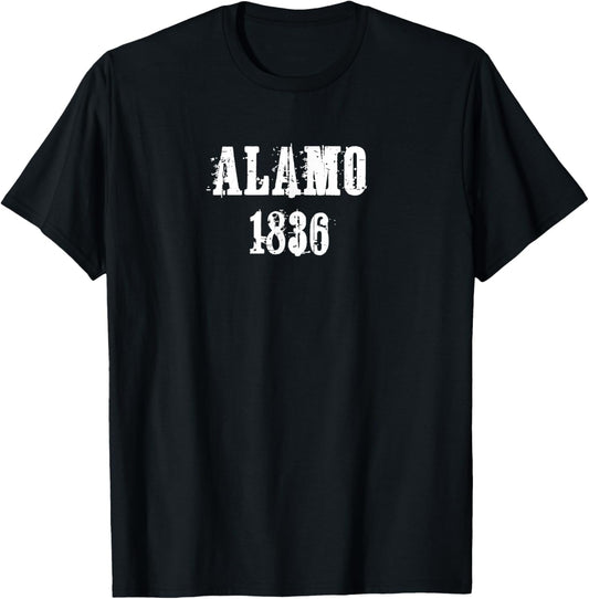 The Battle of Alamo 1836 Texas American Texan History Rustic T-Shirt - T-Shirt | Black
