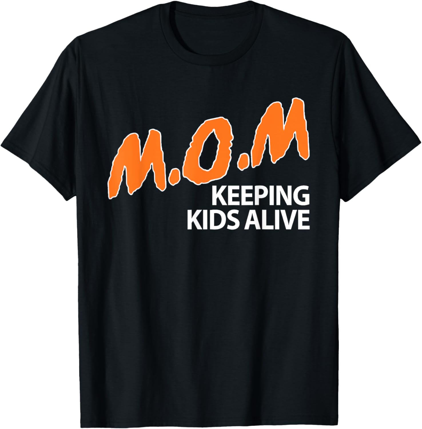 Mom Keeping Kids Alive Funny Saying Quote Women T-Shirt - T-Shirt | Black