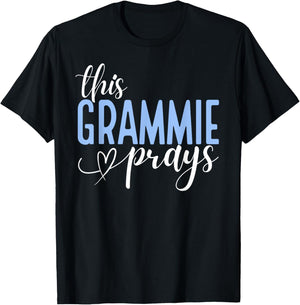 This Grammie Prays Perfect Christian Grandma T-Shirt - T-Shirt | Black