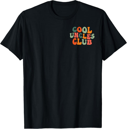 Best Uncle Ever Groovy Cool Uncles Club Father's Day T-Shirt - T-Shirt | Black