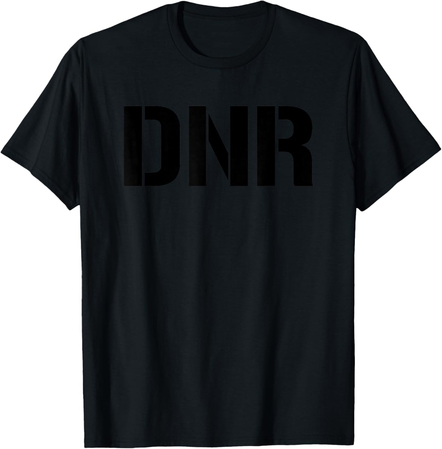 DNR Do Not Resuscitate Funny Medical Mortuary DNR T-Shirt - T-Shirt | Black