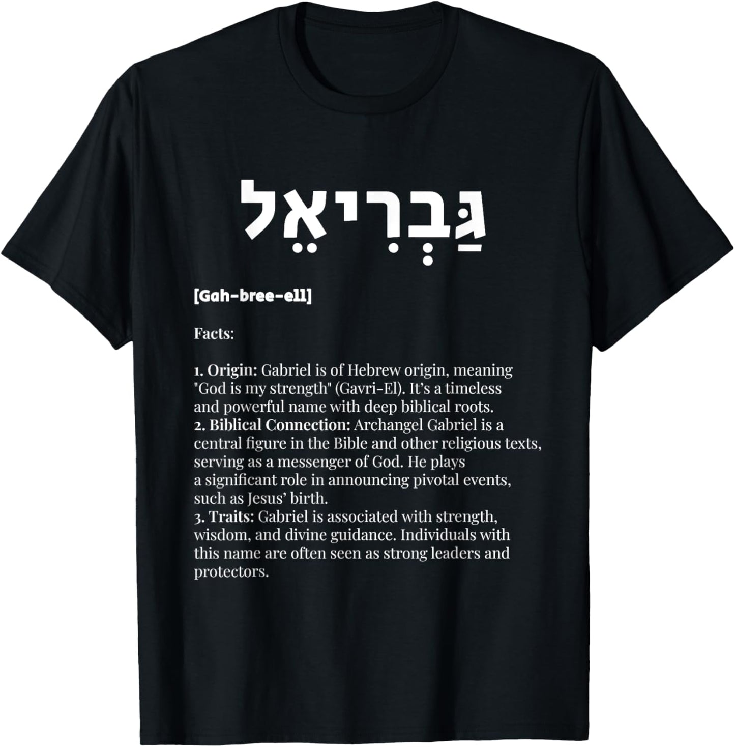 Fashion World Gabriel in Hebrew - God is My Strength, Archangel, Dios, God -Adult - Black - Small - Short Sleeve T-Shirt - T-Shirt | Black