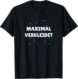 Maximum Fancy Dress Carnival T-Shirt - T-Shirt | Black