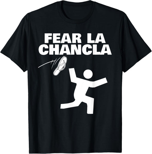 Fear La Chancla T-Shirt - T-Shirt | Black