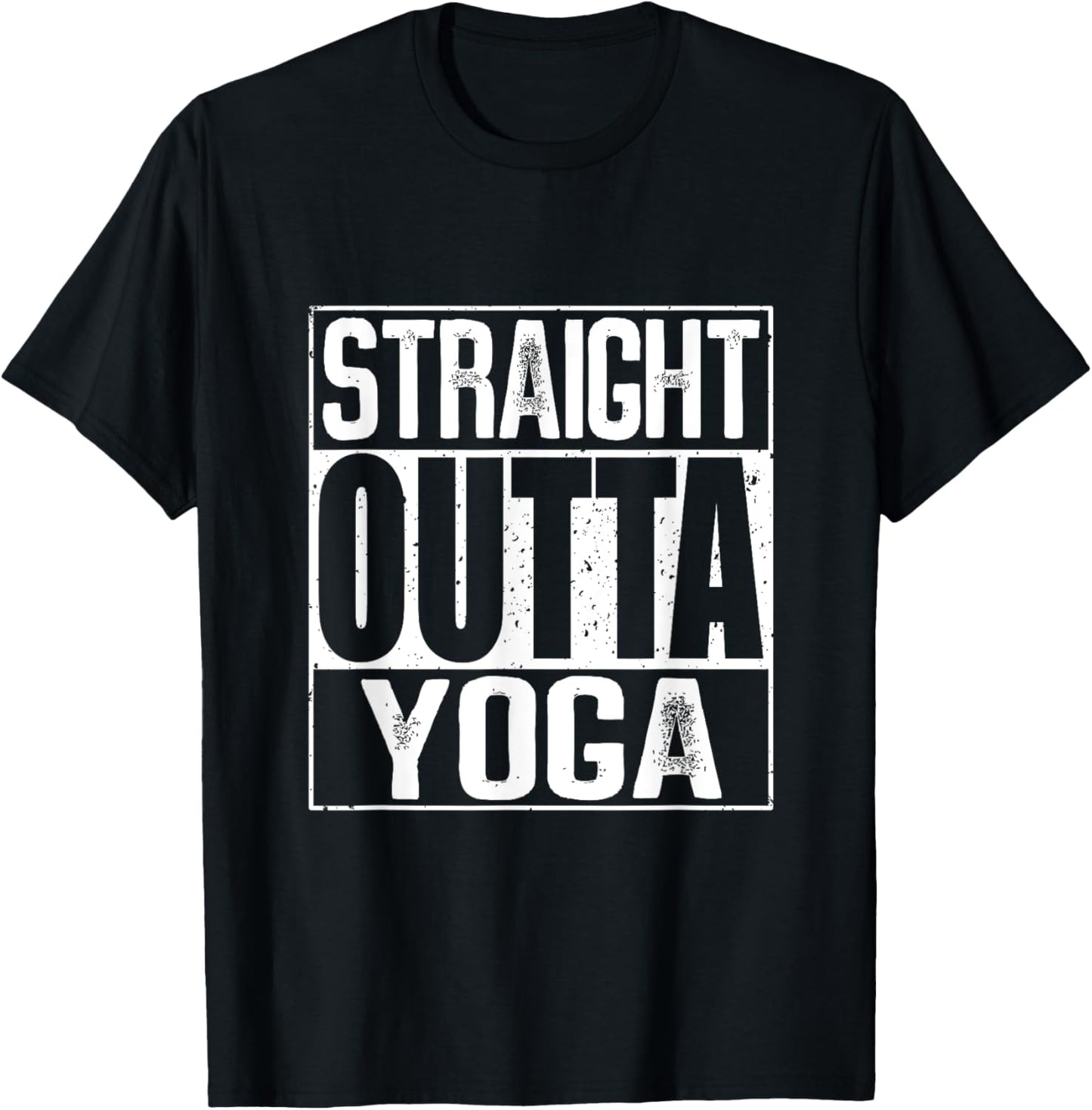 Straight Outta Yoga T-Shirt - T-Shirt | Black