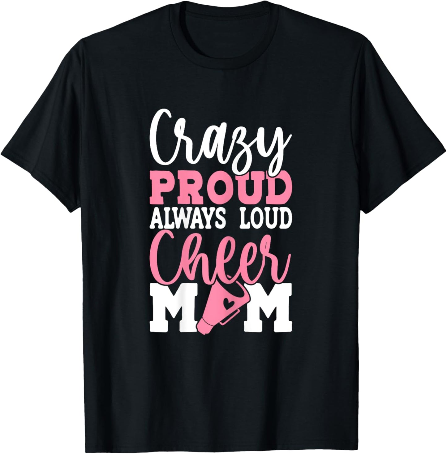 Cheerleader Mama Mother Cheer Mom Loud & Proud Cheerleading T-Shirt - T-Shirt | Black