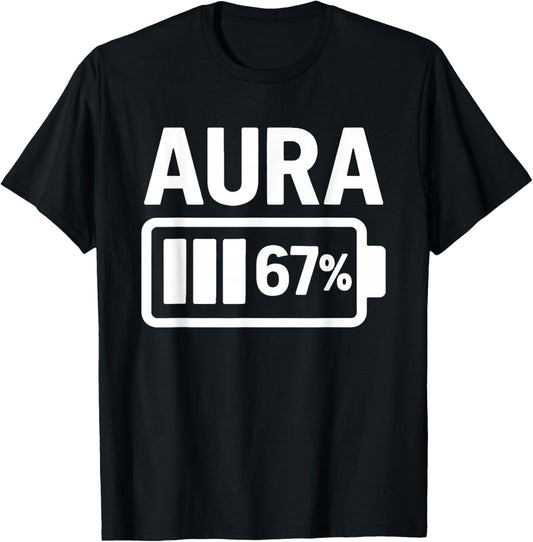 Aura Energy at 6 7 Six Seven Meme Men Women Kids T-Shirt - T-Shirt | Black
