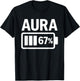 Aura Energy at 6 7 Six Seven Meme Men Women Kids T-Shirt - T-Shirt | Black