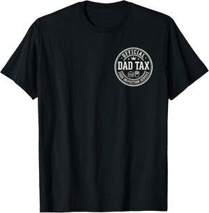 Official Dad Tax Food Inspection Service Funny Fathers Day T-Shirt - T-Shirt | Black