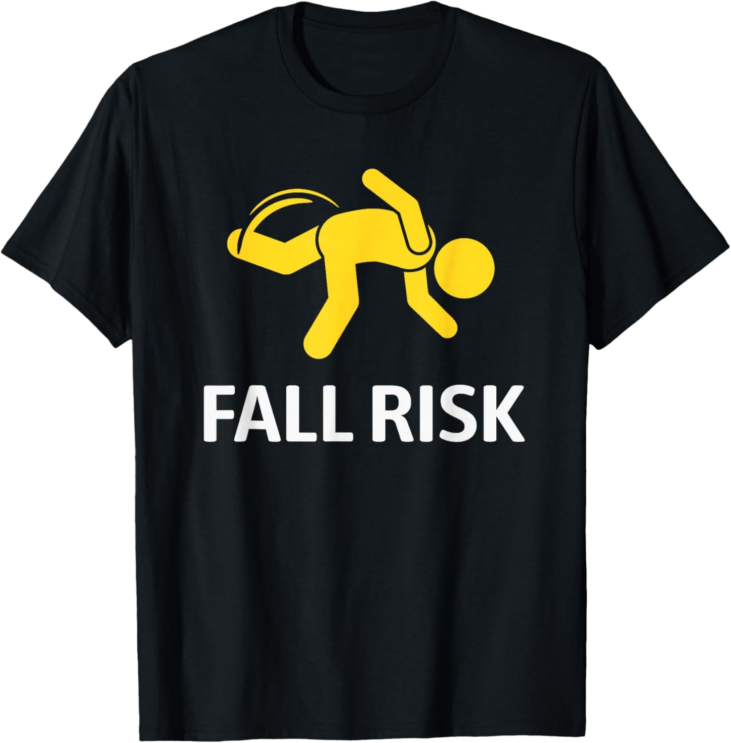 Fall Risk Balance Issues Funny Fall Risk T-Shirt - T-Shirt | Black