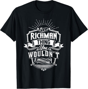 It's A RICHMAN Thing You Wouldn't Understand Name Vintage T-Shirt - T-Shirt | Black