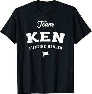 Team Ken Lifetime Member Funny Name Ken T-Shirt - T-Shirt | Black