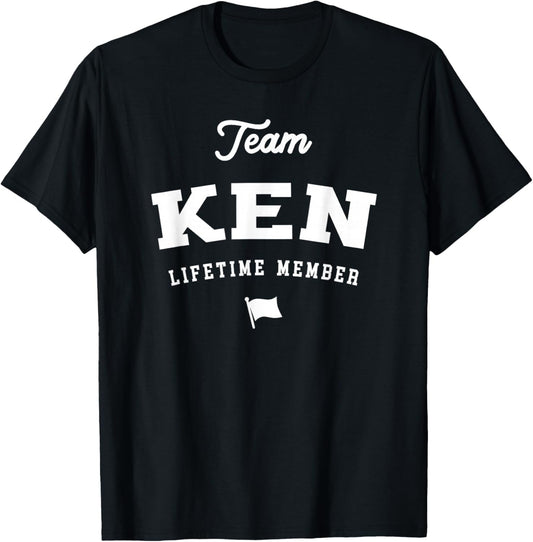 Team Ken Lifetime Member Funny Name Ken T-Shirt - T-Shirt | Black