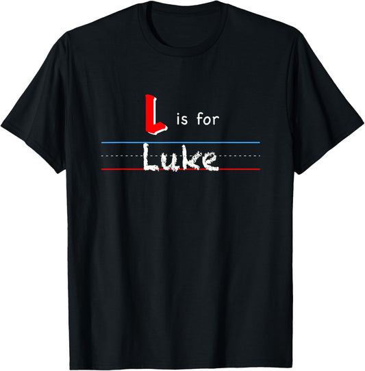 L Is For Luke, boys custom personalized name kids school T-Shirt - T-Shirt | Black