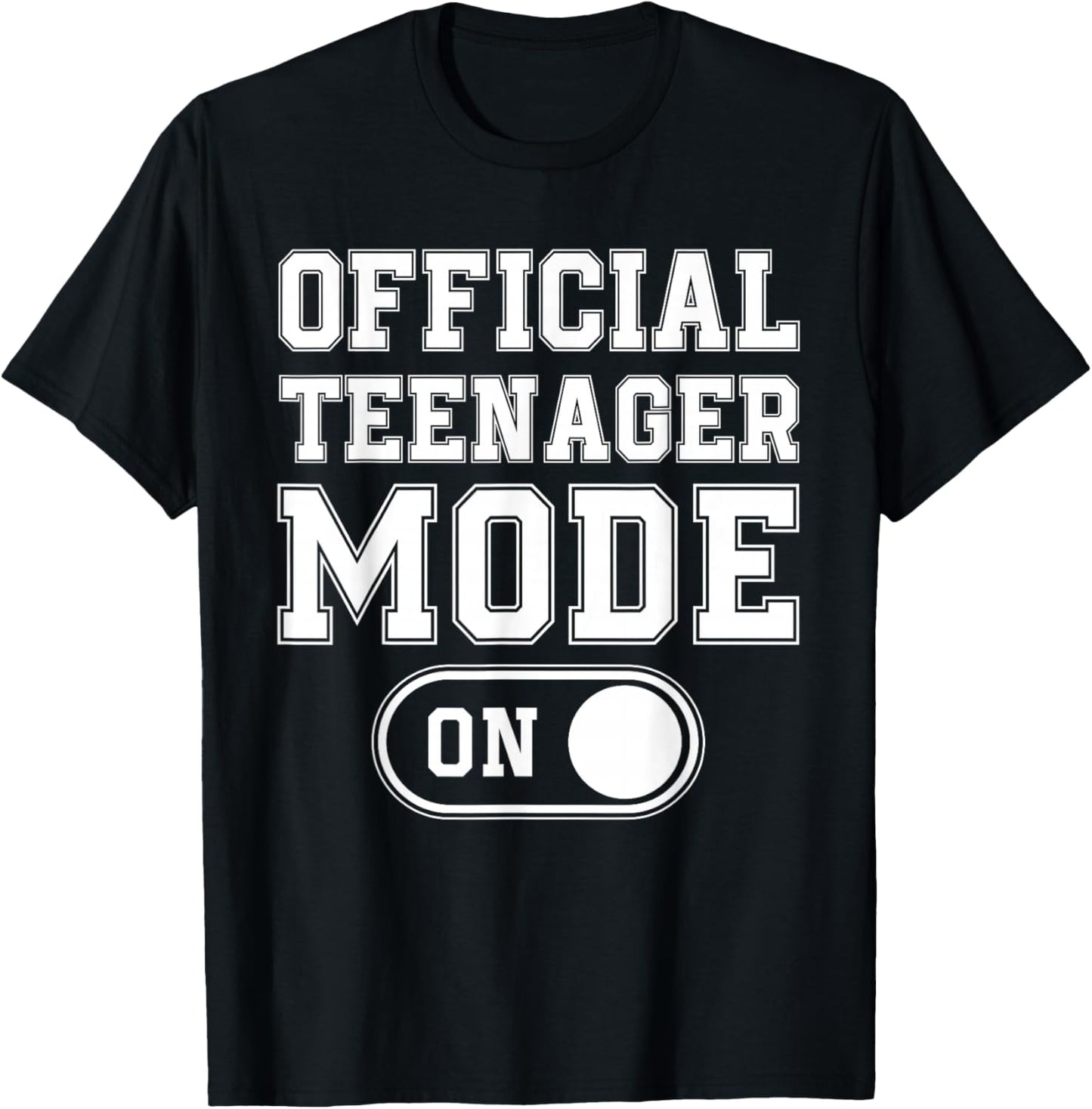 Official Teenager Mode On 13Th Birthday Gifts 13 Years Old T-Shirt - T-Shirt | Black