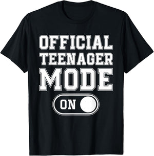 Official Teenager Mode On 13Th Birthday Gifts 13 Years Old T-Shirt - T-Shirt | Black