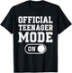 Official Teenager Mode On 13Th Birthday Gifts 13 Years Old T-Shirt - T-Shirt | Black