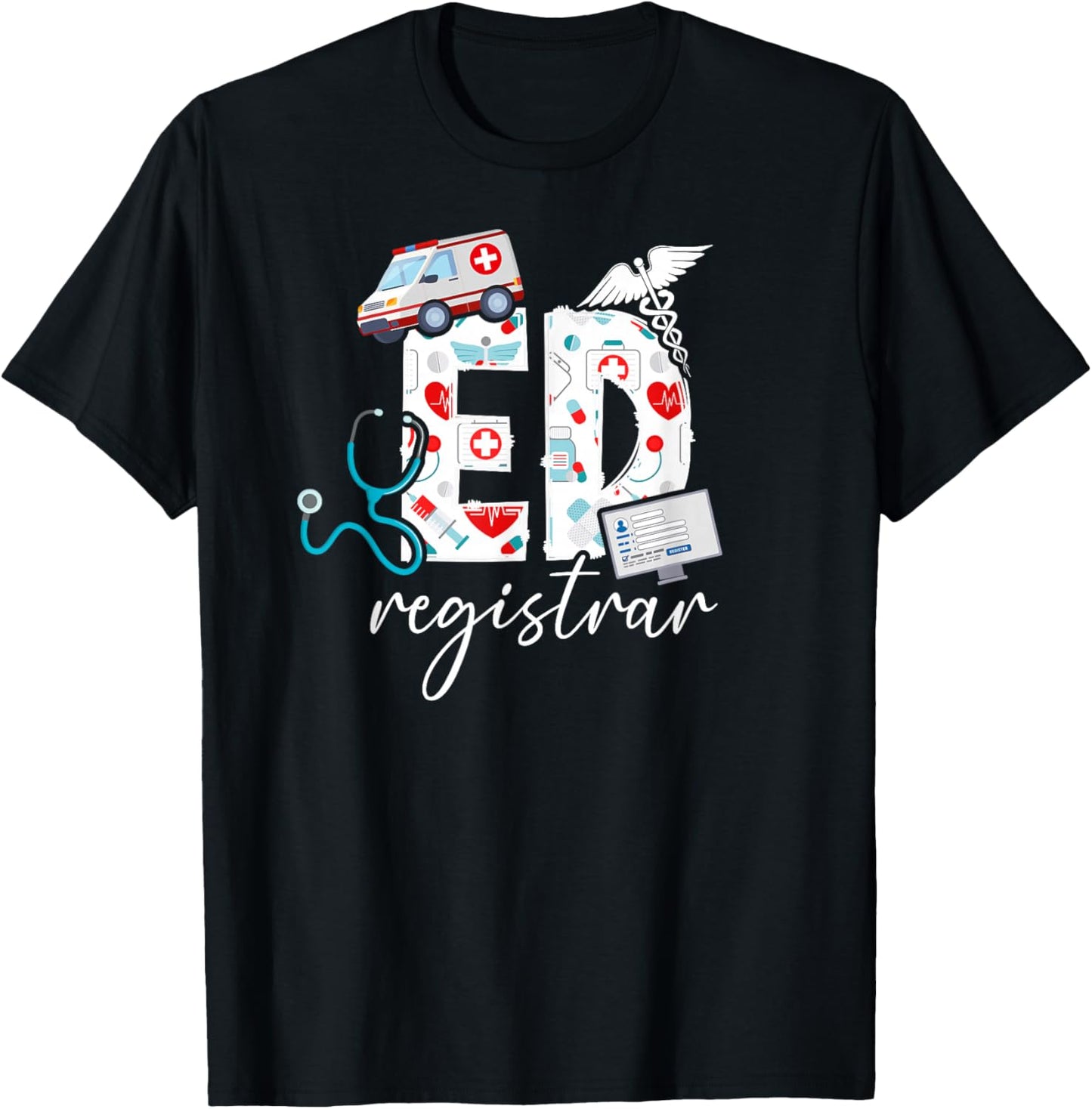 ED Registrar Patient Registration Appreciation T-Shirt - T-Shirt | Black