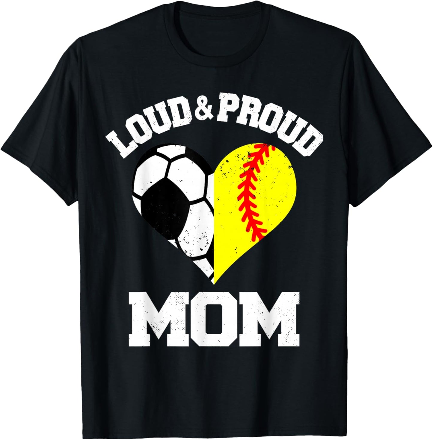 Loud & Proud Mom Soccer Softball Heart Sports Mom Game Day T-Shirt - T-Shirt | Black
