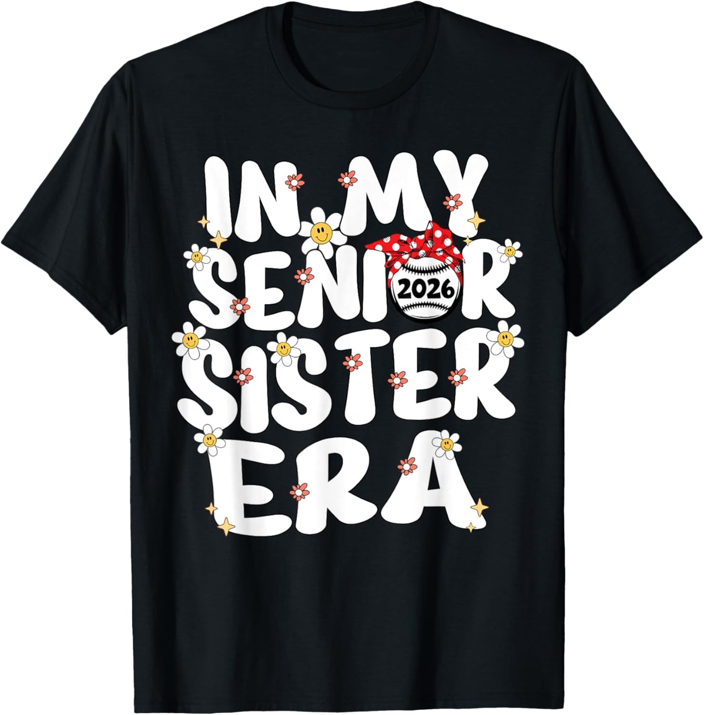 In My Senior Sister Era Groovy Baseball Senior Sister 2026 T-Shirt - T-Shirt | Black