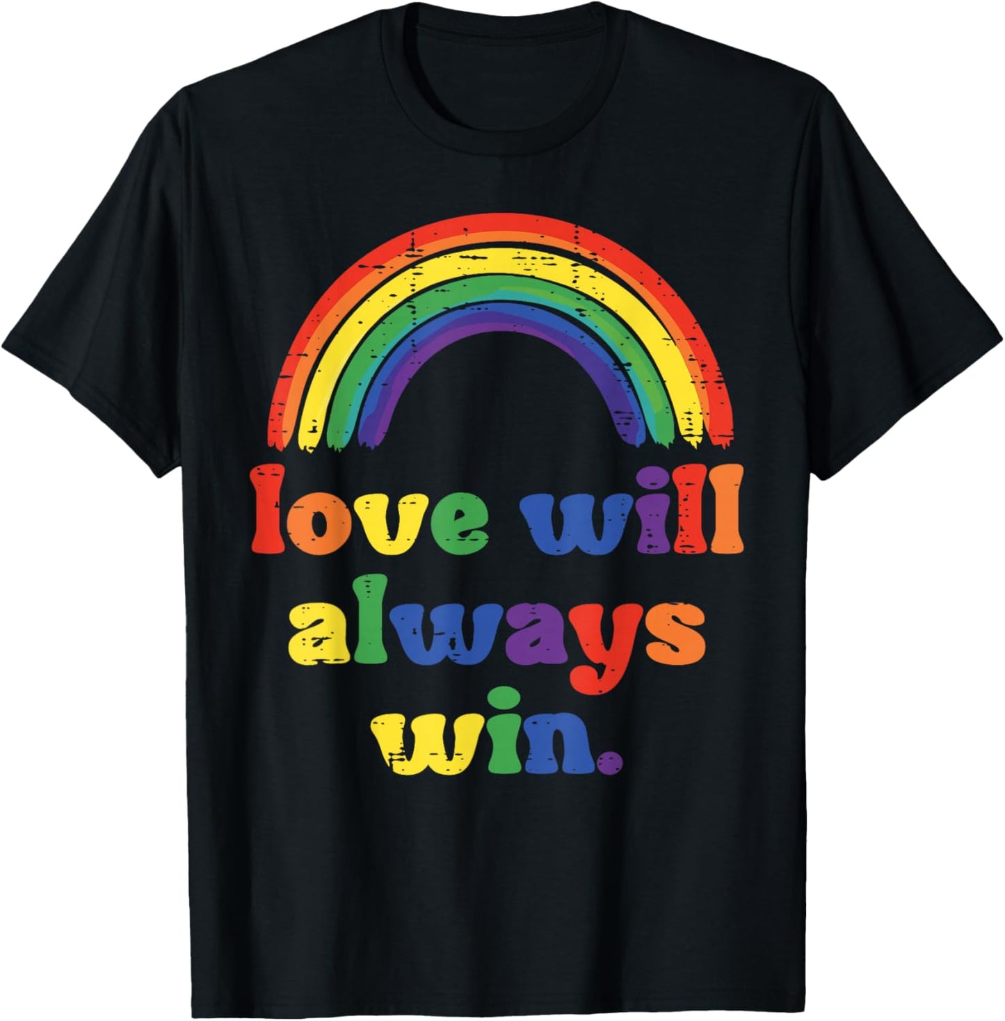 Gay Pride Month Love Always Win LGBTQ Ally Rainbow Men Women T-Shirt - T-Shirt | Black