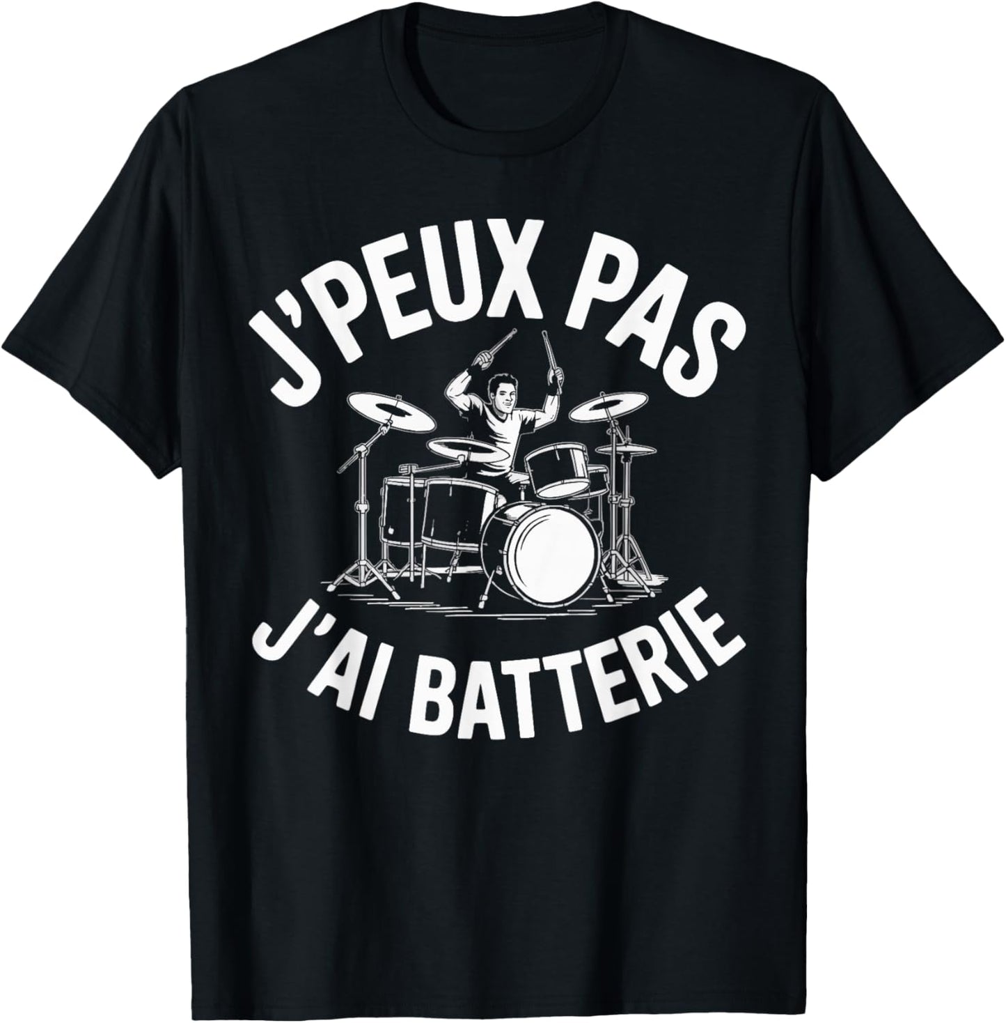 J'Peux Pas J'Ai Batterie Humour Gift Funny Battery T-Shirt - T-Shirt | Black