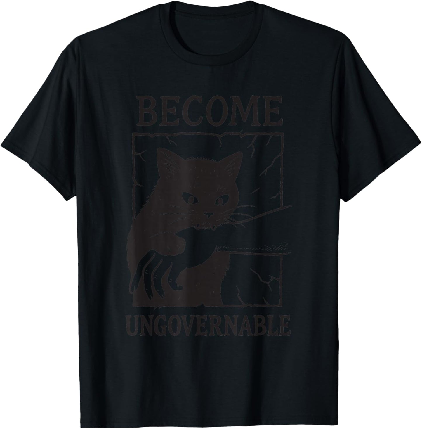 Become Ungovernable Cat Meme-Shirt, Funny Rebel T-Shirt - T-Shirt | Black