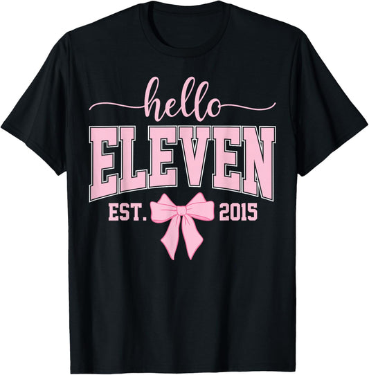Hello Eleven Est 2015 Coquette Bow 11th Birthday Girl T-Shirt - T-Shirt | Black