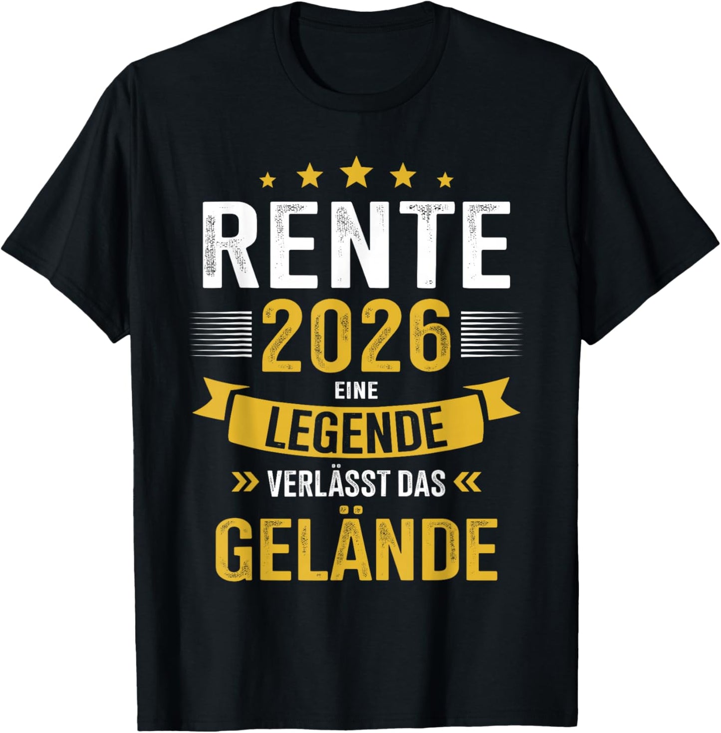 Rente 2026 eine Legende verlässt das Gelände Rentner T-Shirt - T-Shirt | Black