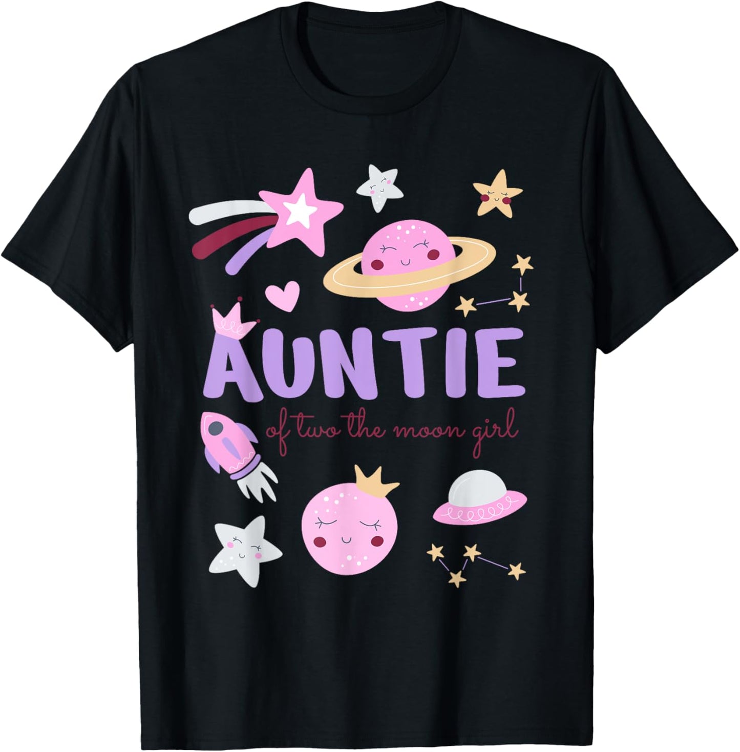 Auntie of Two The Moon Girl Cosmos Stars Space 2nd Birthday T-Shirt - T-Shirt | Black