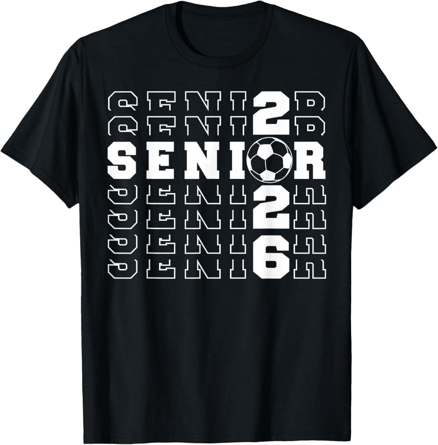 Senior 2026 Soccer Class of 2026 Seniors School Graduate T-Shirt - T-Shirt | Black