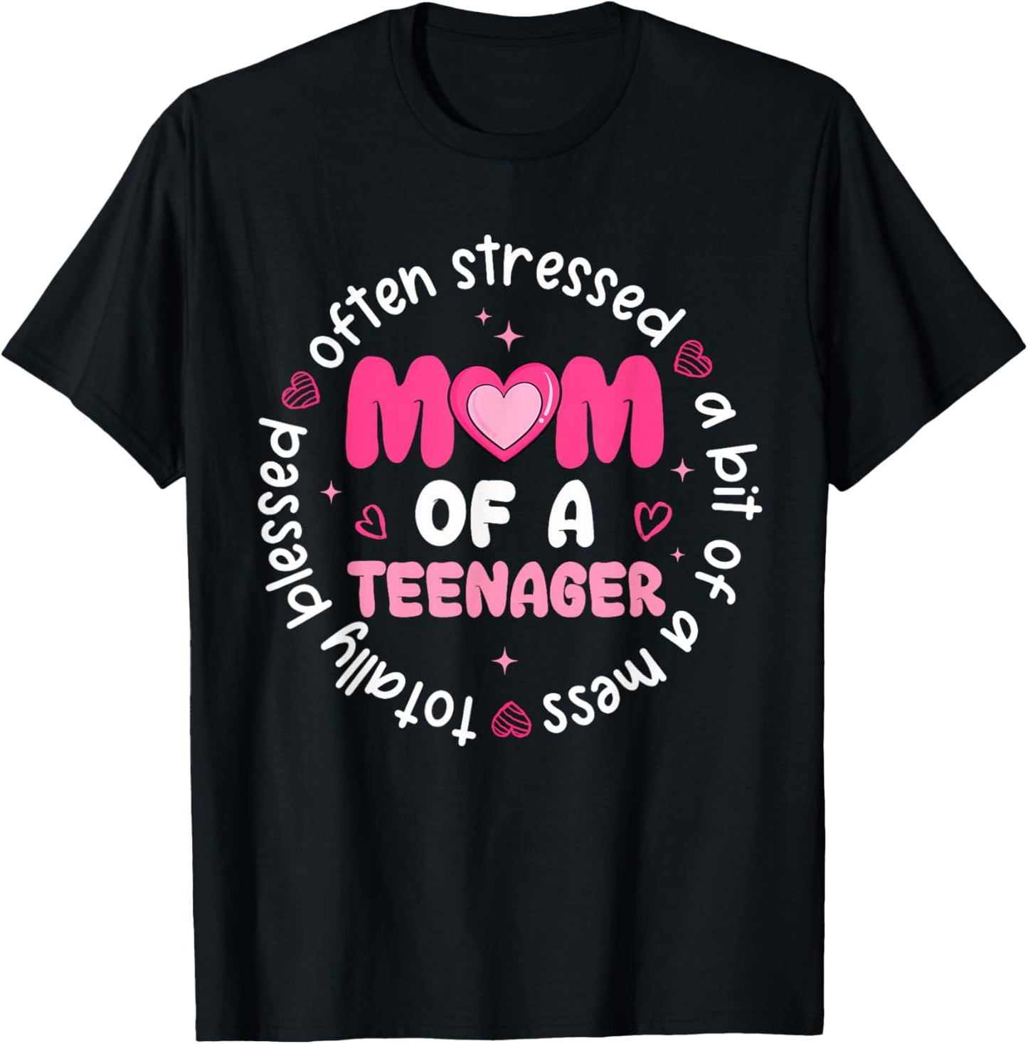 Mom of A Teenager Happy Mother's Day Proud Mommy Mama Women T-Shirt - T-Shirt | Black