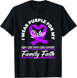 I Wear Purple For My Sister Sarcoidosis Awareness T-Shirt - T-Shirt | Black
