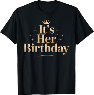 Bruh It's Her Birthday T-Shirt - T-Shirt | Black