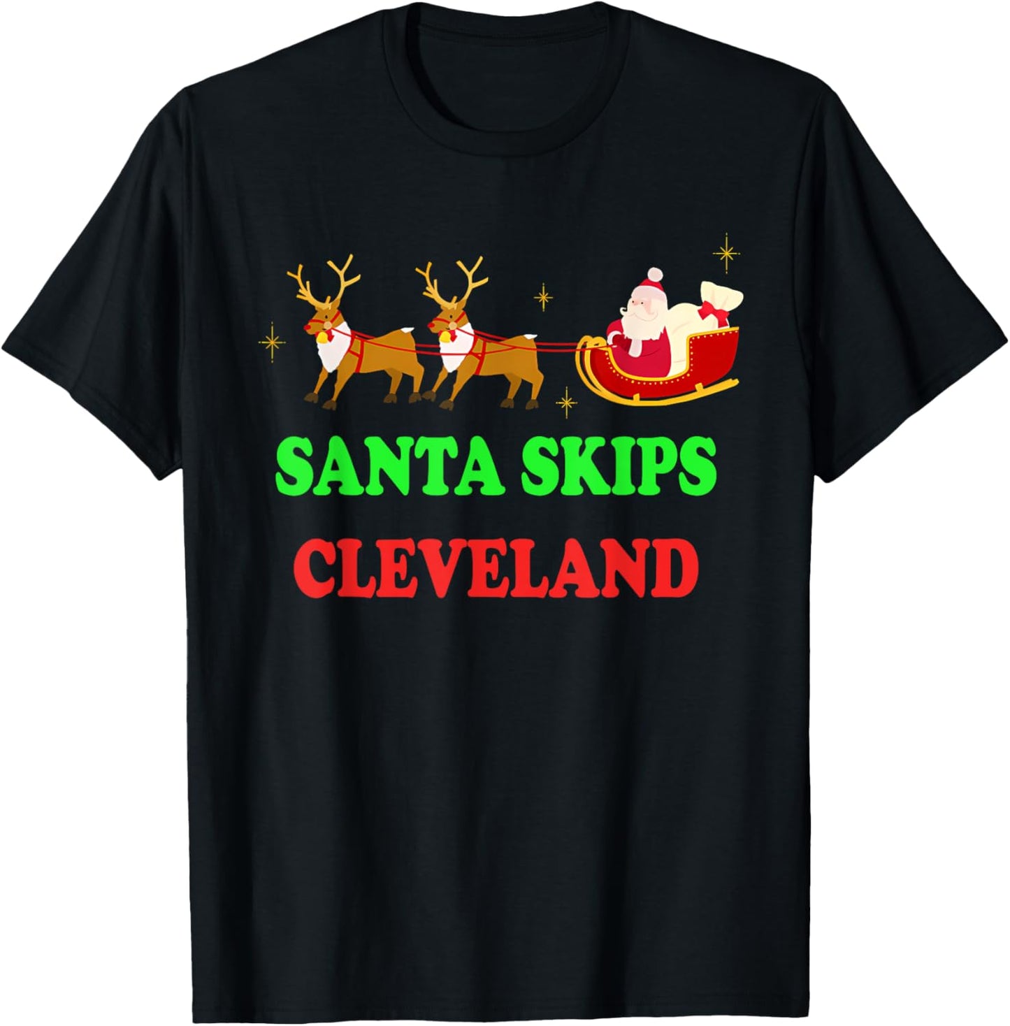 Santa Skips Cleveland Santa Reindeer Funny Xmas Christmas T-Shirt - T-Shirt | Black