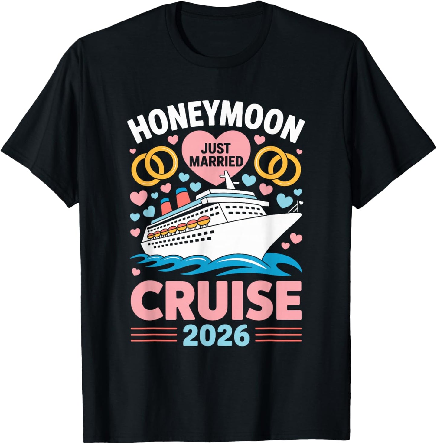 Honeymoon Cruise 2026 Just Married Couples Keepsake T-Shirt - T-Shirt | Black